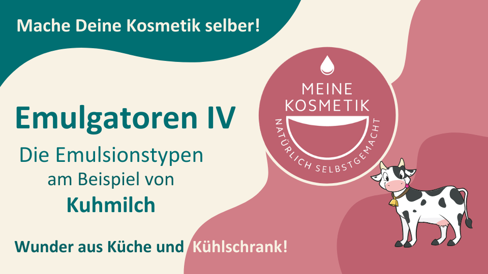 Grundlagen Emulgatoren IV